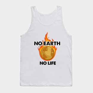 No earth no life Tank Top